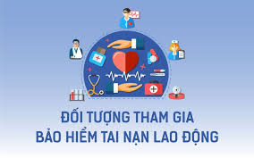 doi-tuong-tham-gia-bao-hiem-tai-nan-lao-dong-benh-nghe-nghiep