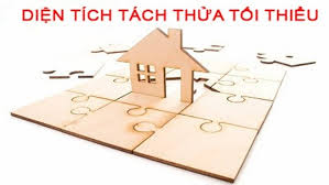 dieu-kien-dien-tich-toi-thieu-de-tach-thua-dat