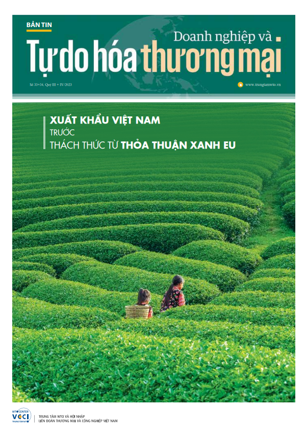 Doanh nghiệp và Tự do hóa thương mại số 33+34