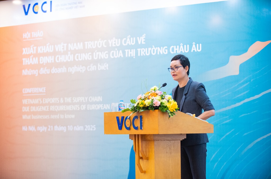 [VCCI - Ban Pháp chế] Xuất khẩu Việt Nam trước yêu cầu về thẩm định chuỗi cung ứng của thị trường châu Âu 21/10/2025