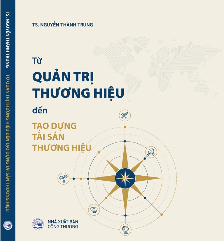 Từ quản trị thương hiệu đến tạo dựng tài sản thương hiệu