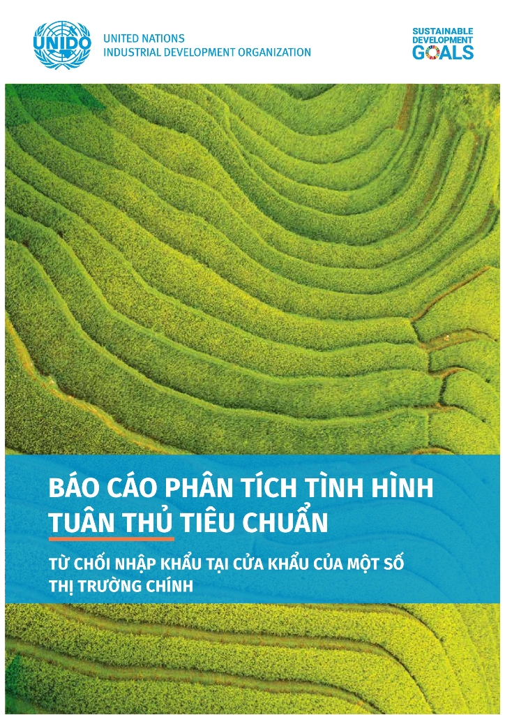 Phân tích tình hình tuân thủ tiêu chuẩn từ chối nhập khẩu tại cửa khẩu của một số thị trường chính