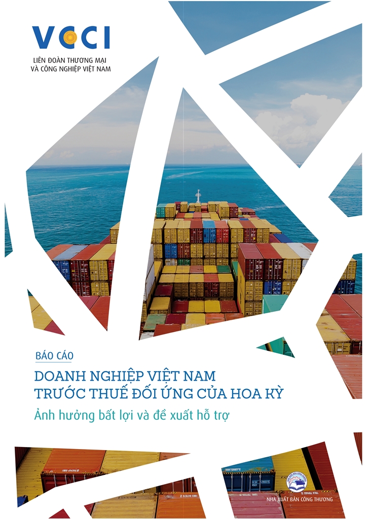 Doanh nghiệp Việt Nam trước thuế đối ứng của Hoa Kỳ - Ảnh hưởng bất lợi và đề xuất hỗ trợ