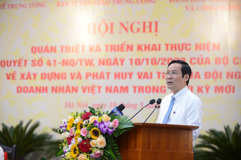Hội nghị quán triệt và triển khai thực hiện Nghị quyết số 41-NQ/TW của Bộ Chính trị về xây dựng và phát huy vai trò của đội ngũ doanh nhân Việt Nam trong thời kỳ mới 10/5/2024
