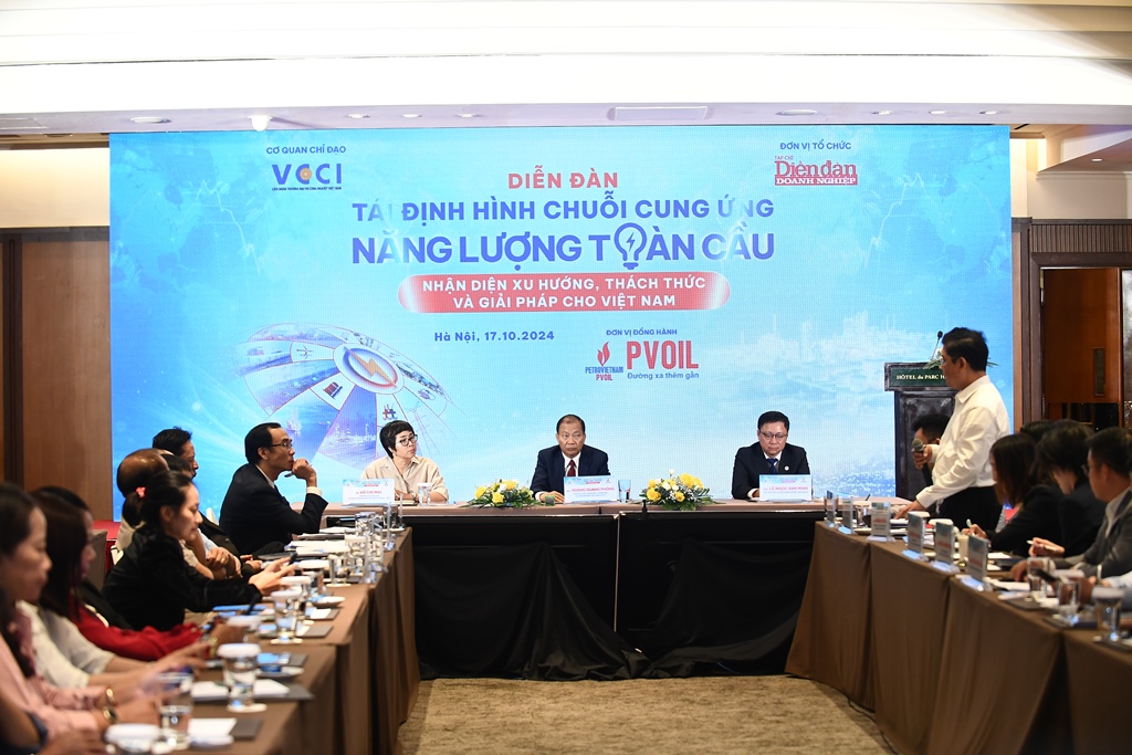 Tái định hình chuỗi cung ứng năng lượng toàn cầu: Nhận diện xu hướng, thách thức và giải pháp cho Việt Nam 17/10/2024