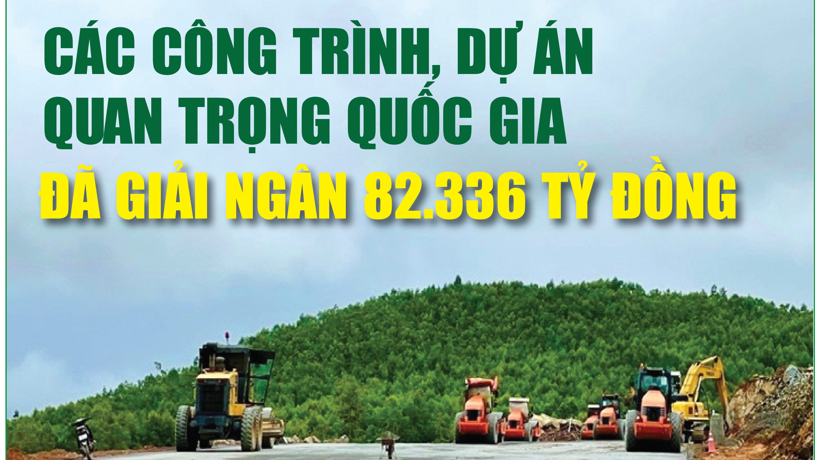 infographics-cac-cong-trinh-du-an-quan-trong-quoc-gia-da-giai-ngan-82336-ty-dong