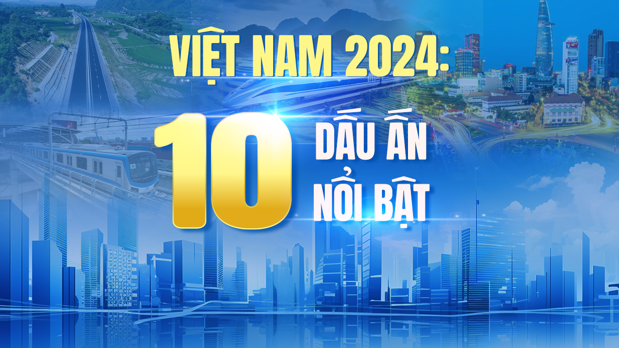viet-nam-2024-10-dau-an-noi-bat