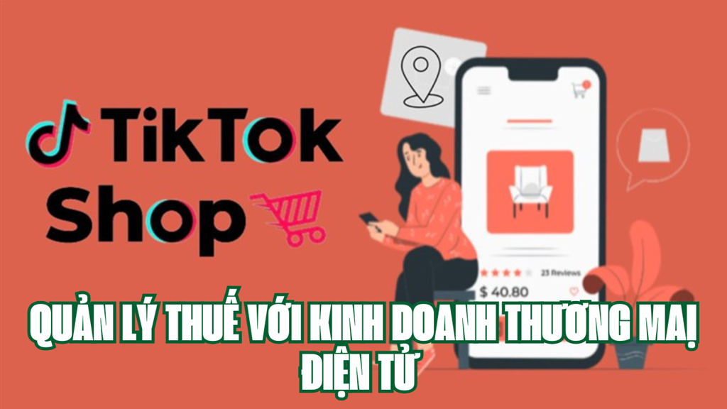 Hơn 11.600 người kinh doanh thương mại điện tử được quản lý thuế