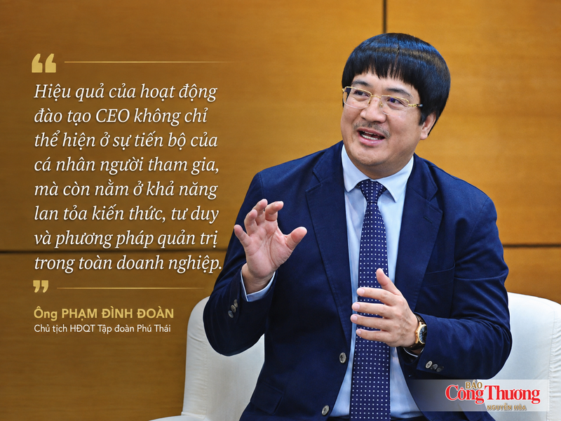 Doanh nhân Phạm Đình Đoàn: Đào tạo 10.000 CEO cần sát nhu cầu doanh nghiệp