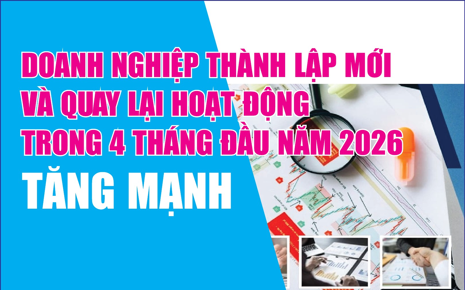 infographics-4-thang-doanh-nghiep-thanh-lap-moi-va-quay-tro-lai-hoat-dong-tang-328