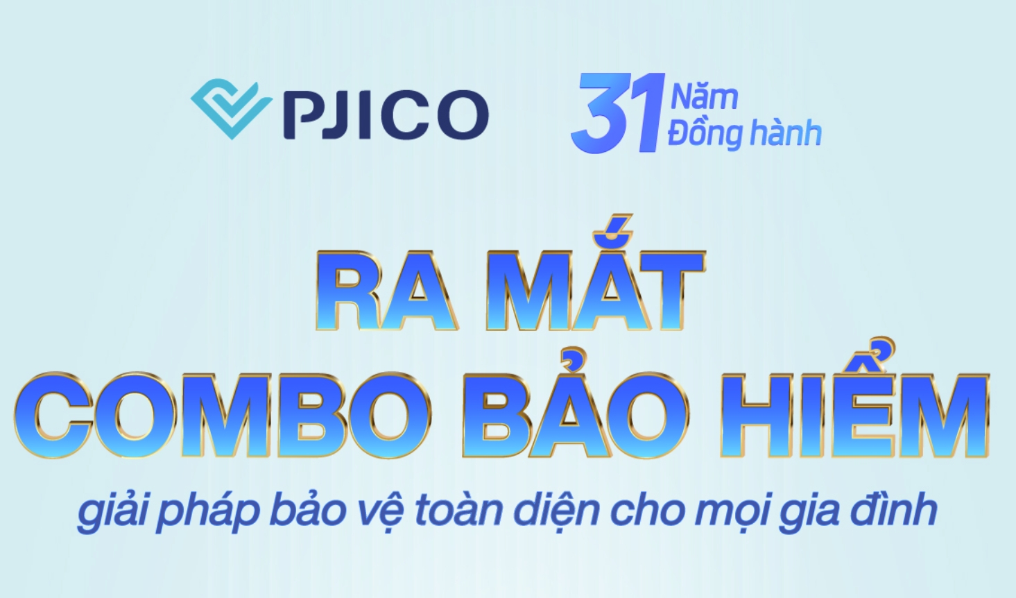 pjico-ra-mat-dong-san-pham-combo-bao-hiem-tich-hop