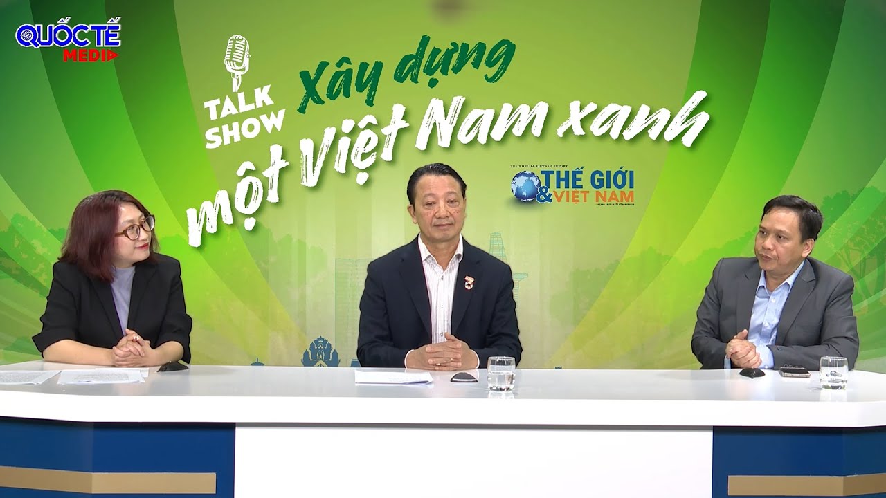 Xây dựng Việt Nam xanh, vì một tương lai bền vững 02/4/2025